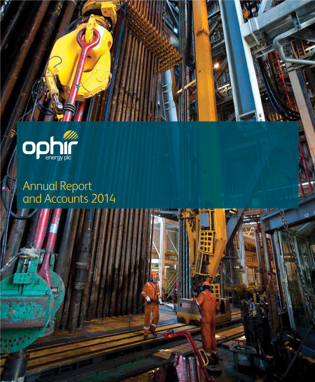 Annual Report and Accounts 2014 Accounts and Report Annual