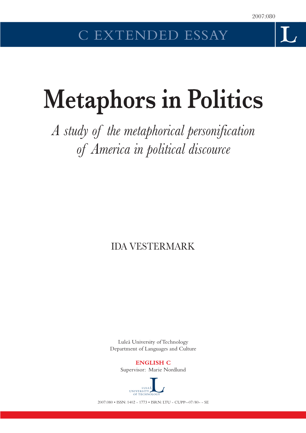 Metaphors in Politics a Study of the Metaphorical Personification of America in Political Discource