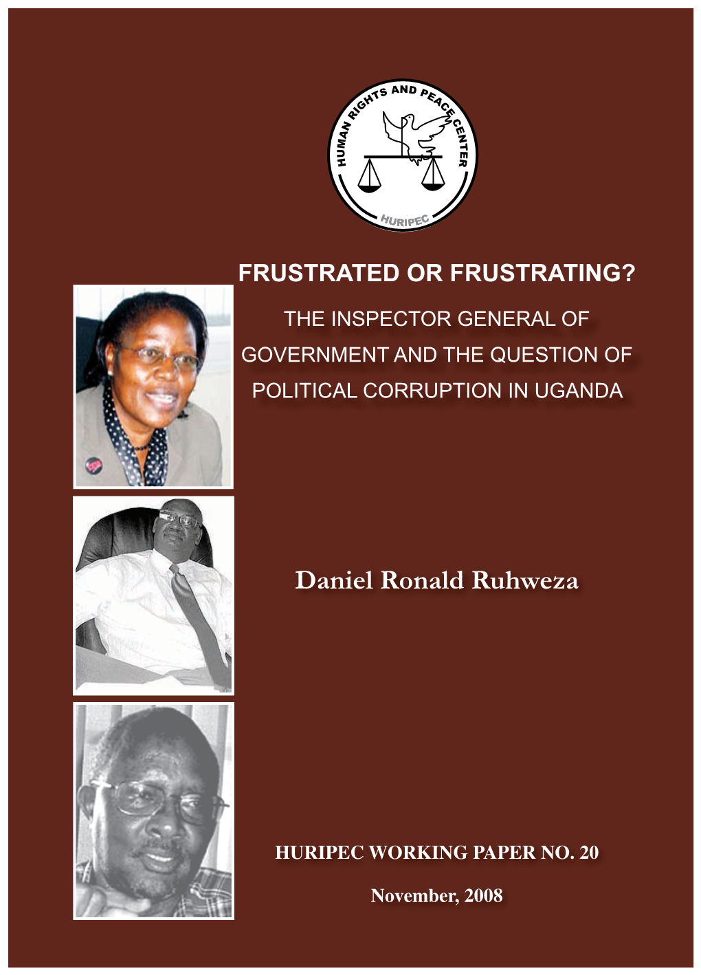 The Inspector General of Government and the Question of Political Corruption in Uganda