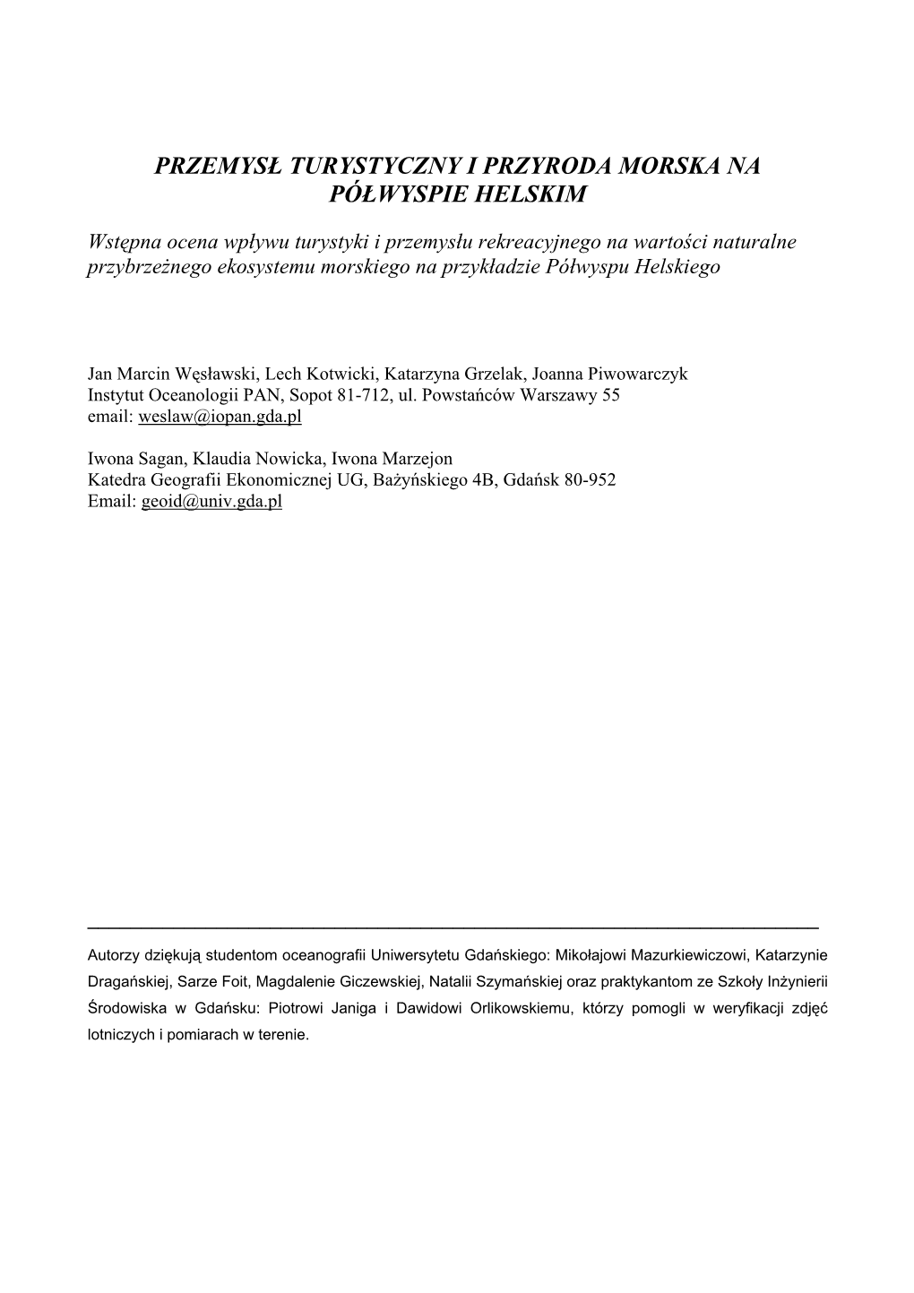 Przemysł Turystyczny I Przyroda Morska Na Półwyspie Helskim