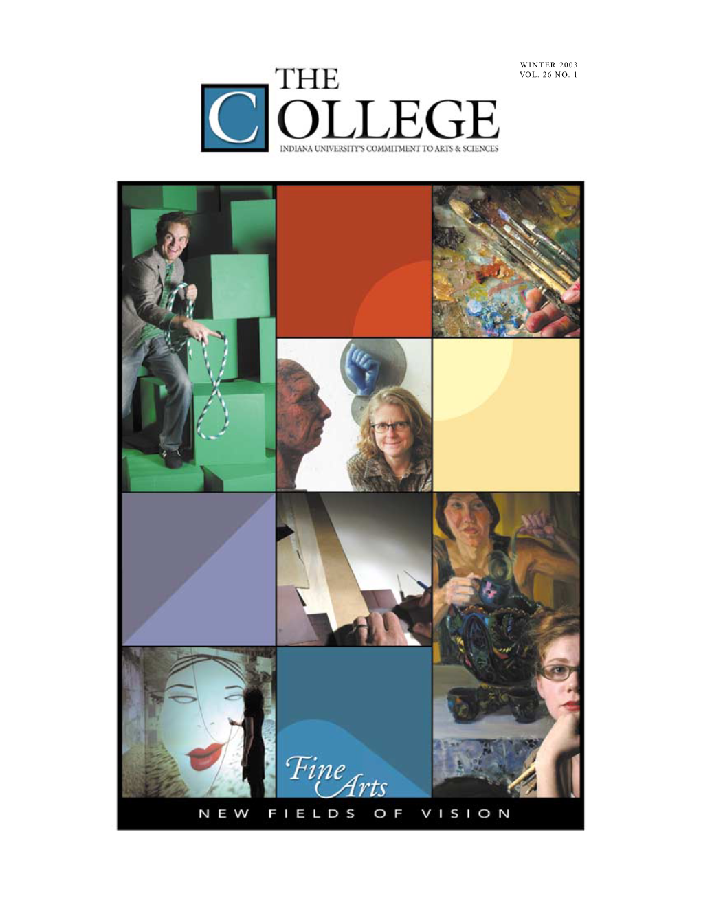 Winter 2003 Vol. 26 No. 1 College of Arts & Sciences