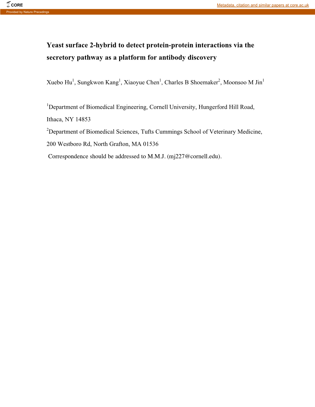 Yeast Surface 2-Hybrid to Detect Protein-Protein Interactions Via the Secretory Pathway As a Platform for Antibody Discovery