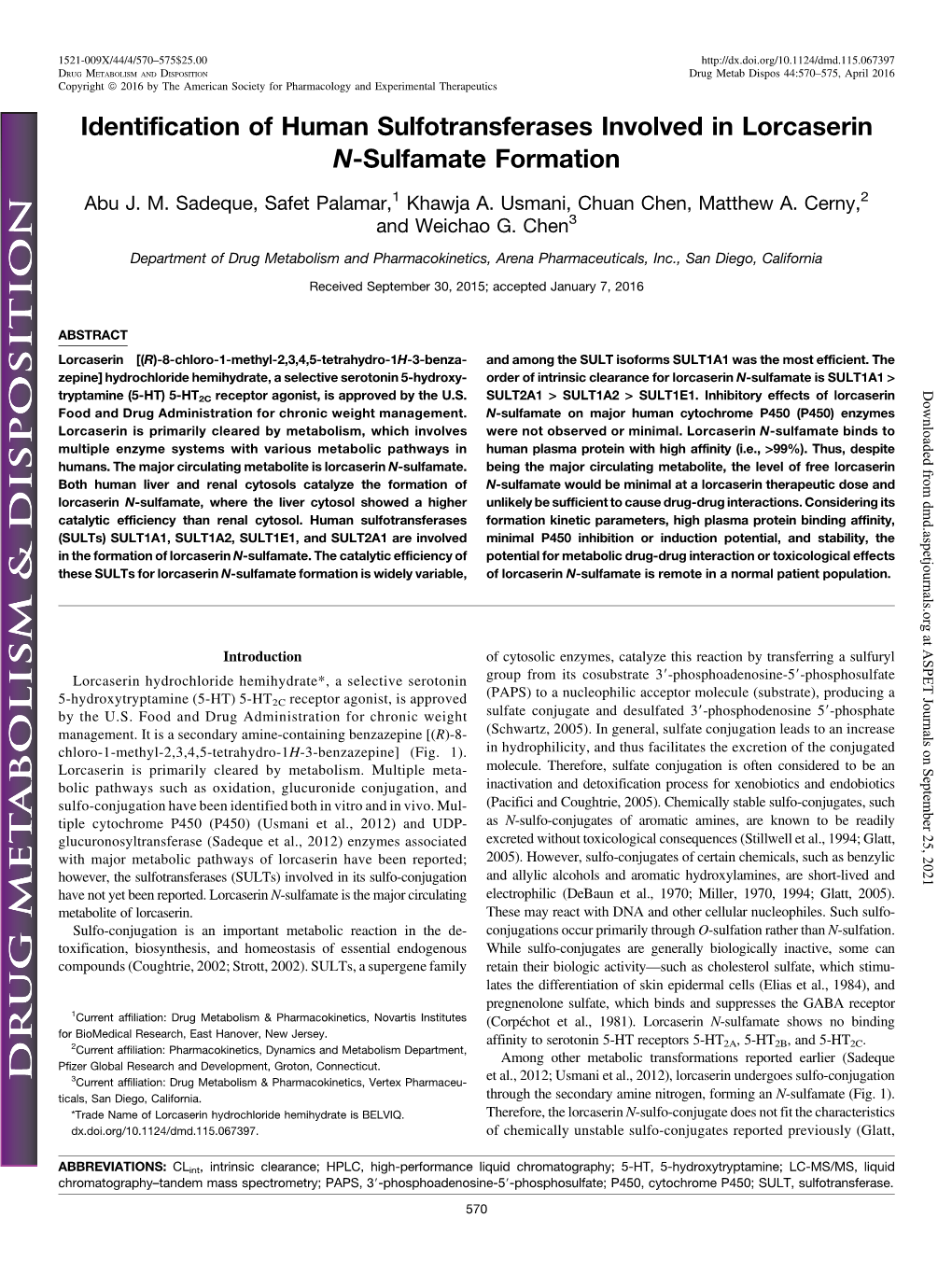 Identification of Human Sulfotransferases Involved in Lorcaserin N-Sulfamate Formation