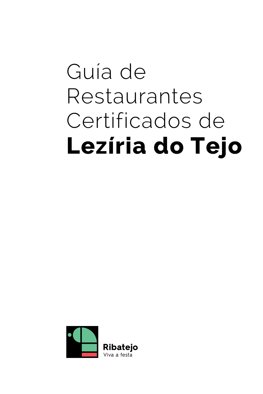 Lezíria Do Tejo Guía De Restaurantes Certificados De Lezíria Do Tejo