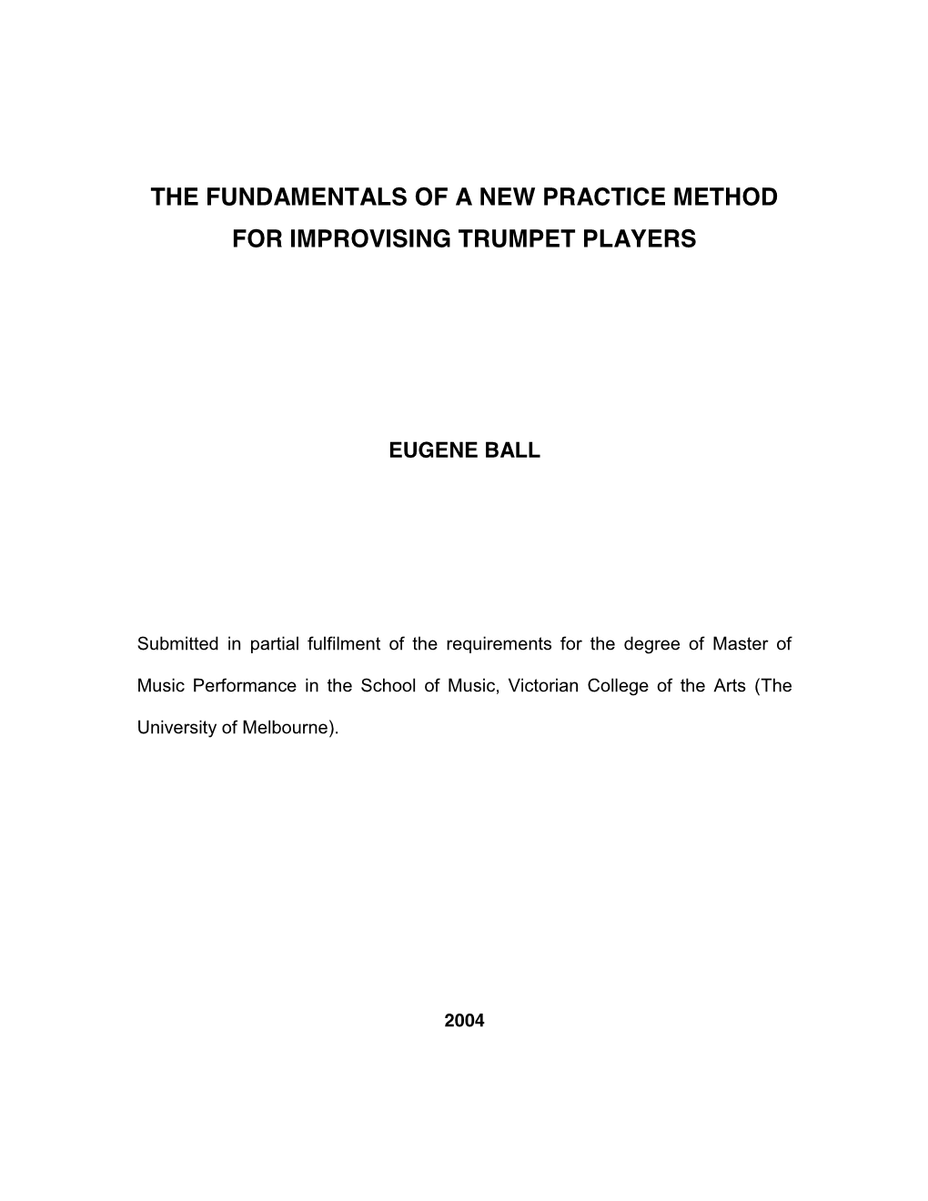 The Fundamentals of a New Practice Method for Improvising Trumpet Players