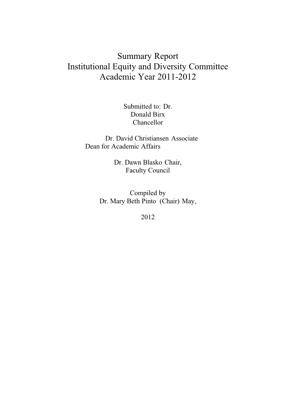 Institutional Equity and Diversity Committee Academic Year 2011-2012