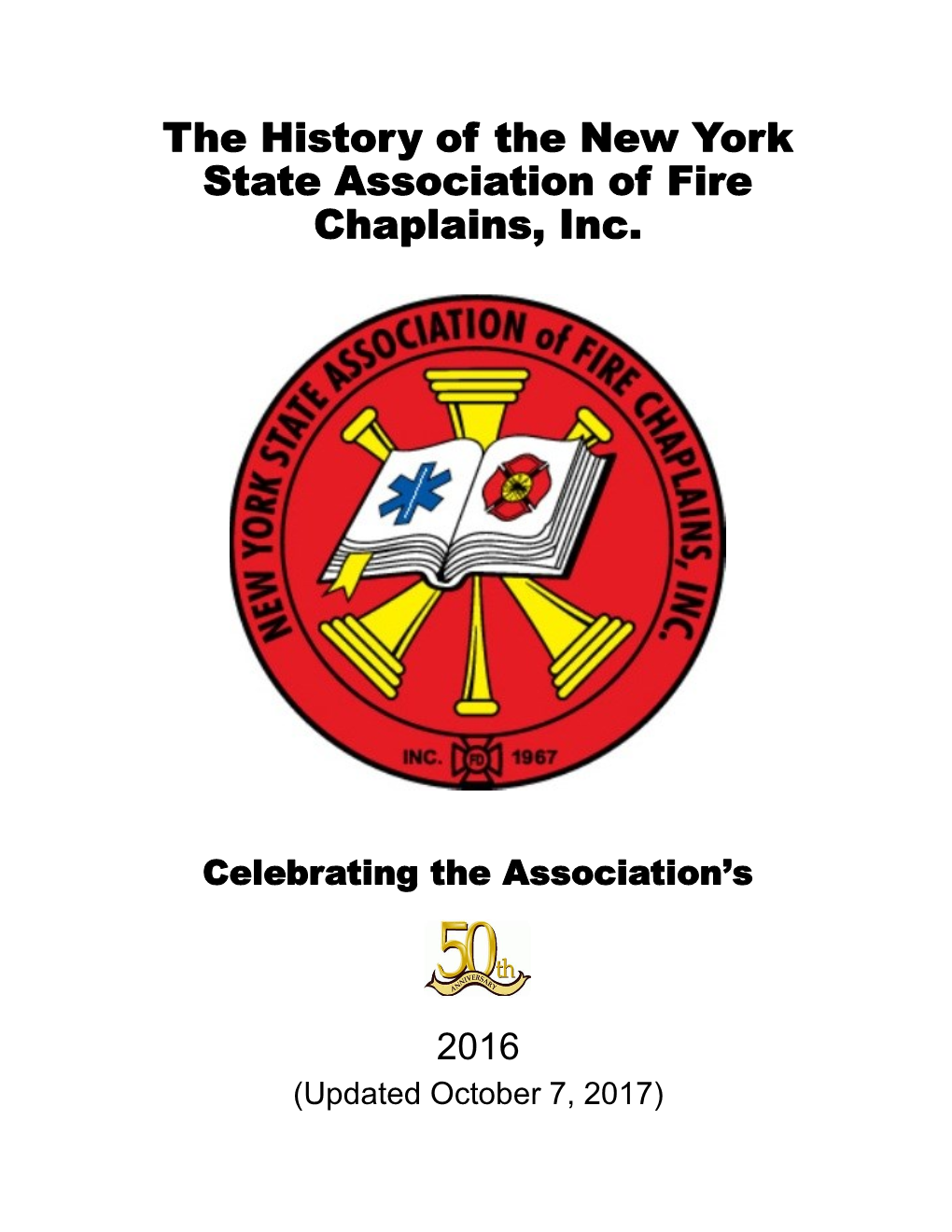 The History of the New York State Association of Fire Chaplains, Inc