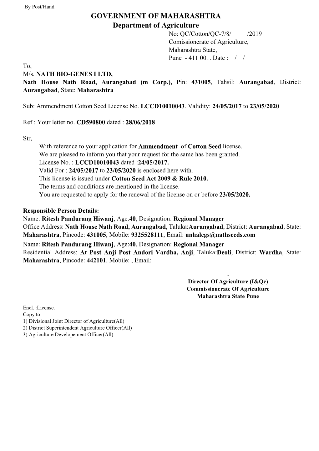 GOVERNMENT of MAHARASHTRA Department of Agriculture No: QC/Cotton/QC-7/8/ /2019 Comissionerate of Agriculture, Maharashtra State, Pune - 411 001