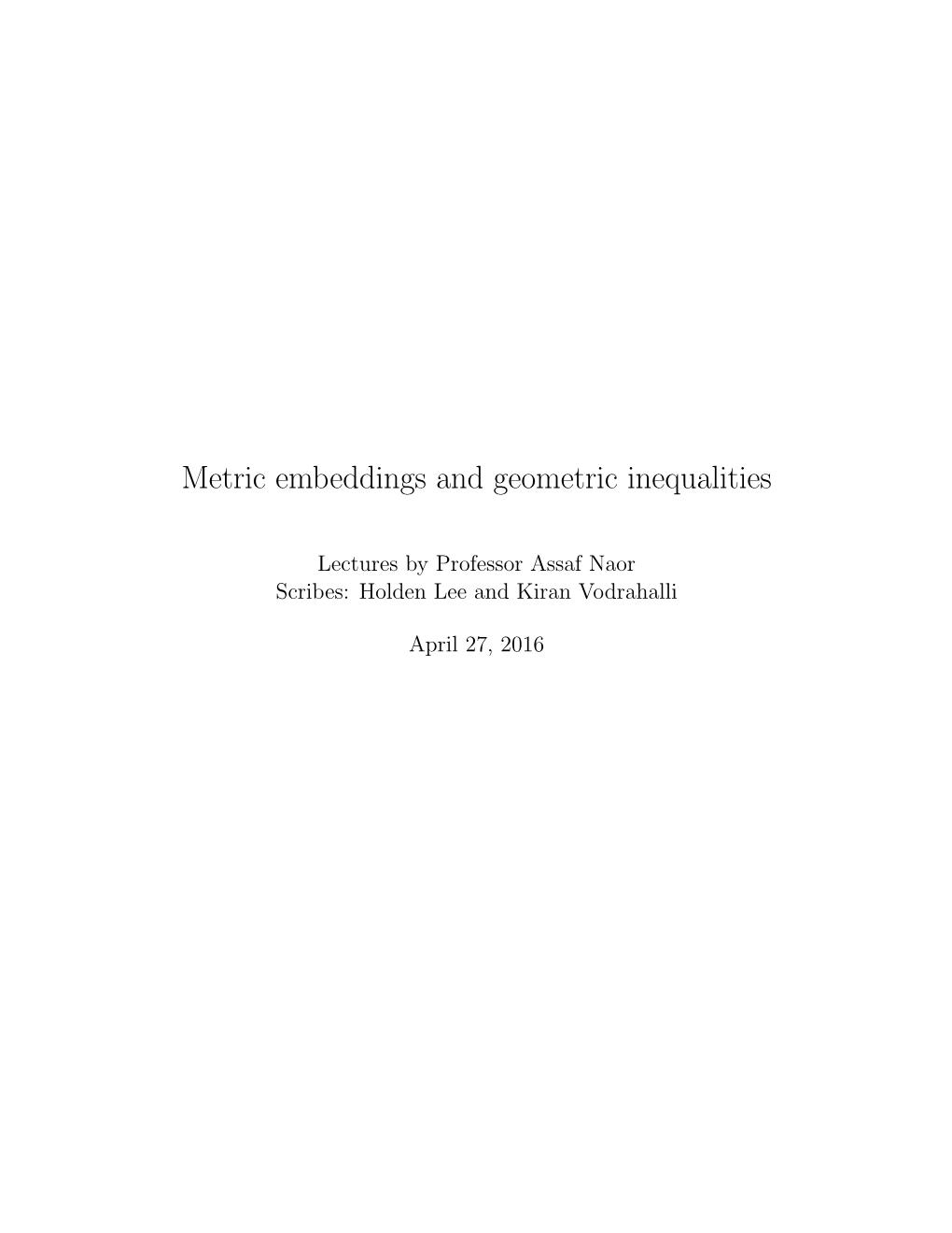 Metric Embeddings and Geometric Inequalities