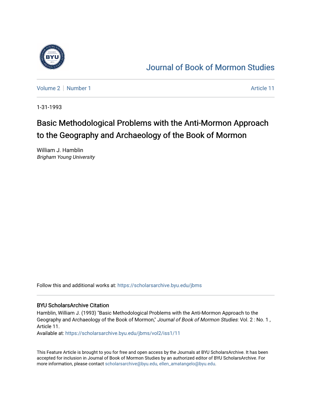 Basic Methodological Problems with the Anti-Mormon Approach to the Geography and Archaeology of the Book of Mormon