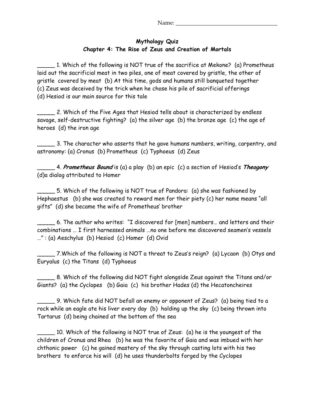 Mythology Quiz Chapter 4: the Rise of Zeus and Creation of Mortals