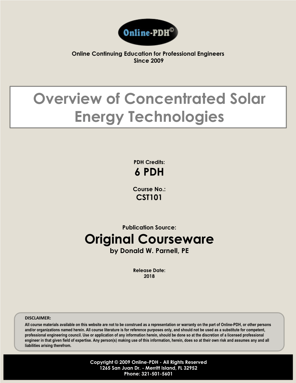 Overview of Concentrated Solar Energy Technologies