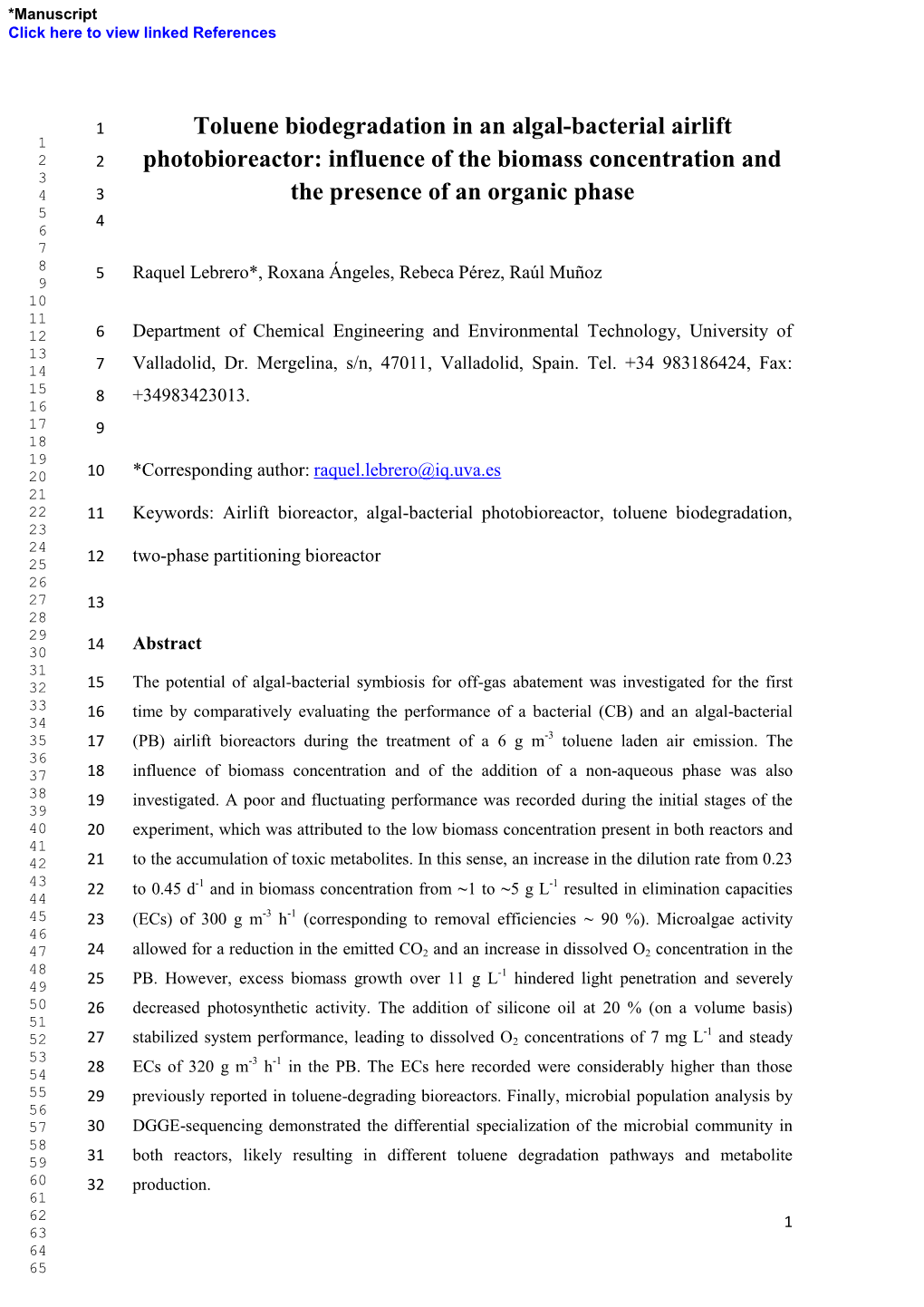 Toluene Biodegradation in an Algal-Bacterial Airlift Photobioreactor: Influence of the Biomass Concentration and the Presence Of