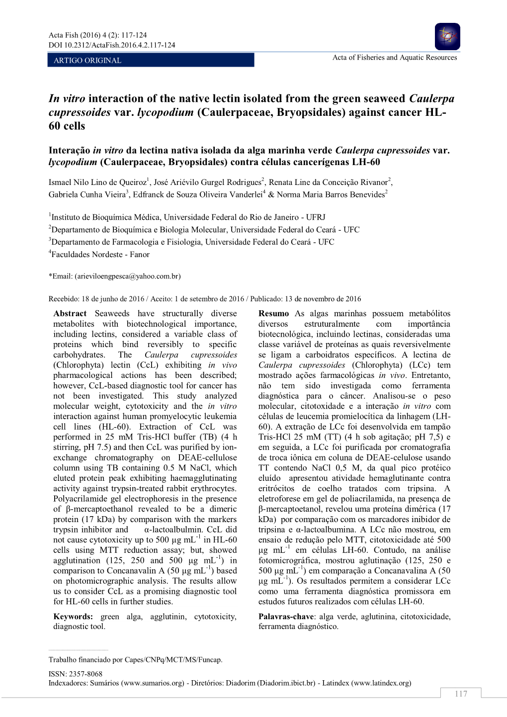 In Vitro Interaction of the Native Lectin Isolated from the Green Seaweed Caulerpa Cupressoides Var. Lycopodium