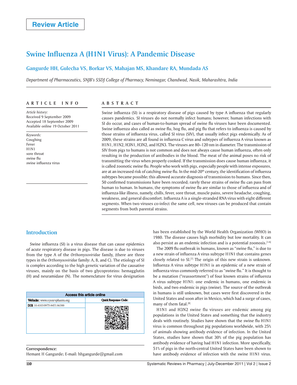 Swine Influenza a (H1N1 Virus): a Pandemic Disease