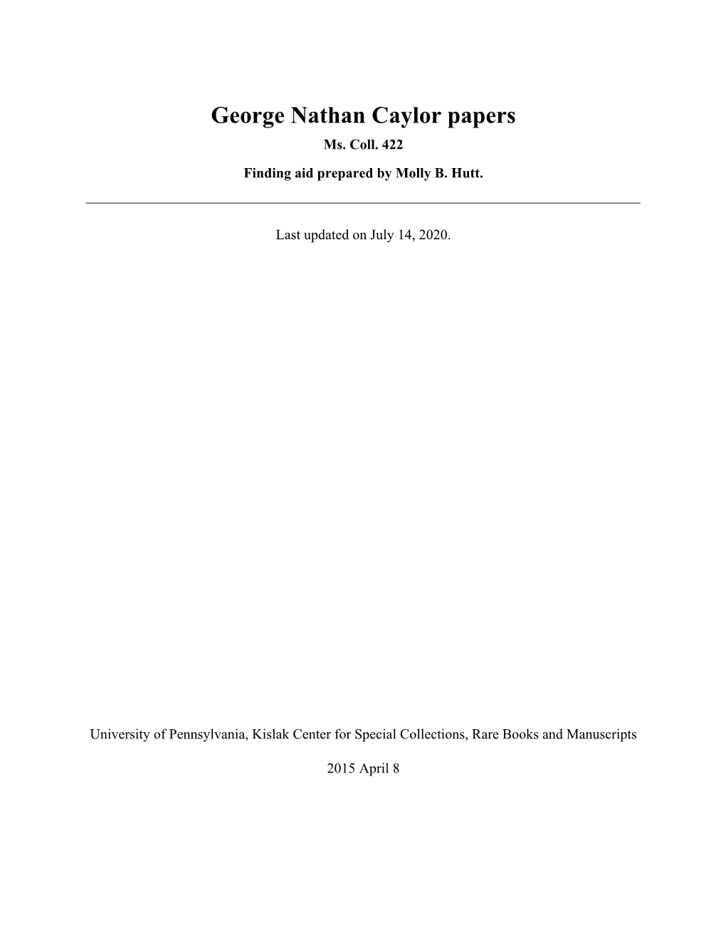 George Nathan Caylor Papers Ms