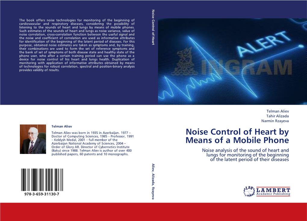 Noise Control of Heart by Means of a Mobile Phone