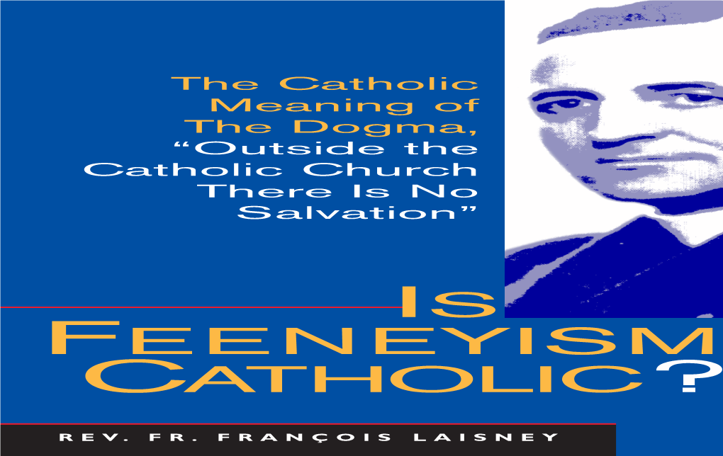 Is Feeneyism Catholic? / François Laisney