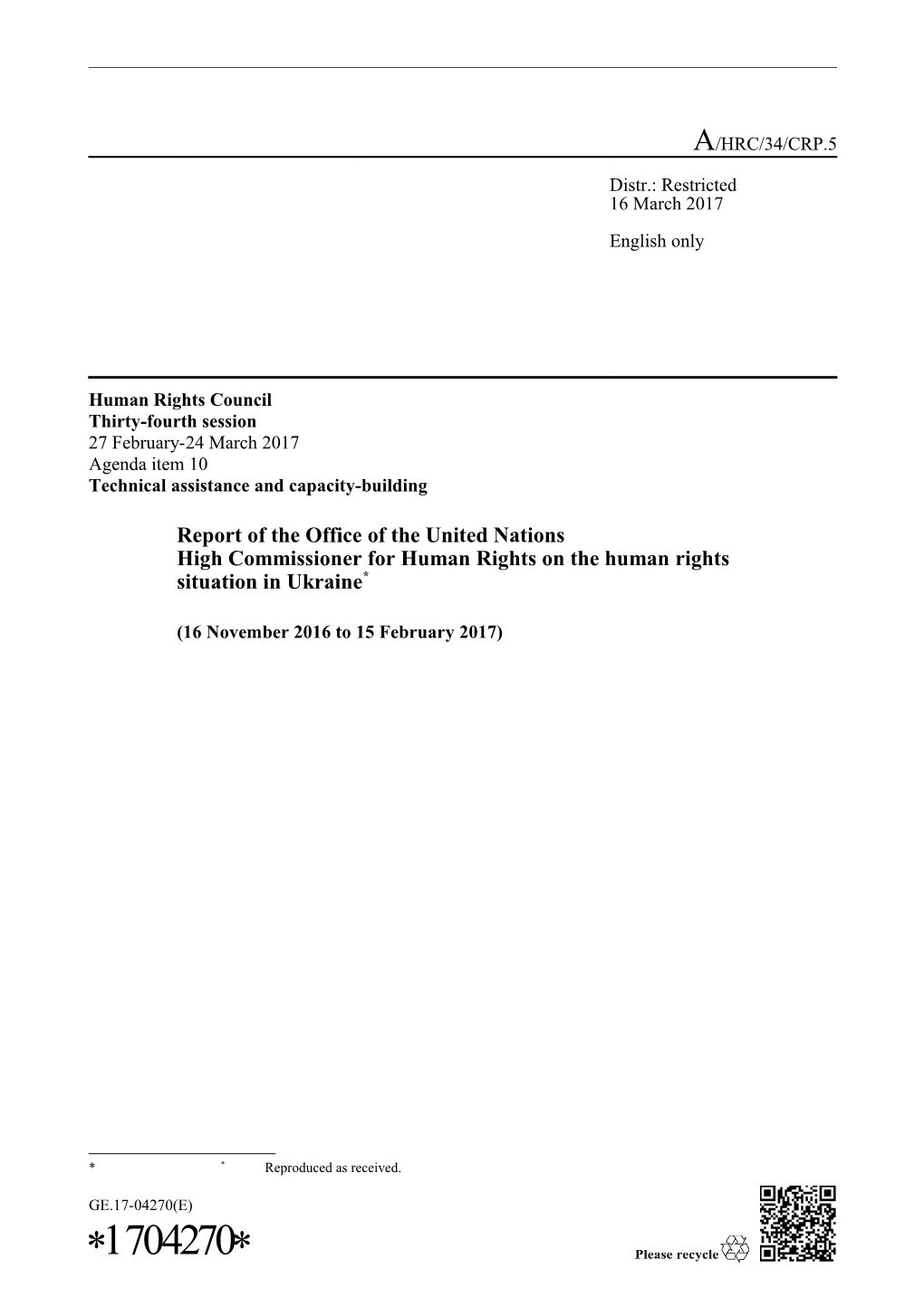 High Commissioner for Human Rights on the Human Rights Situation in Ukraine