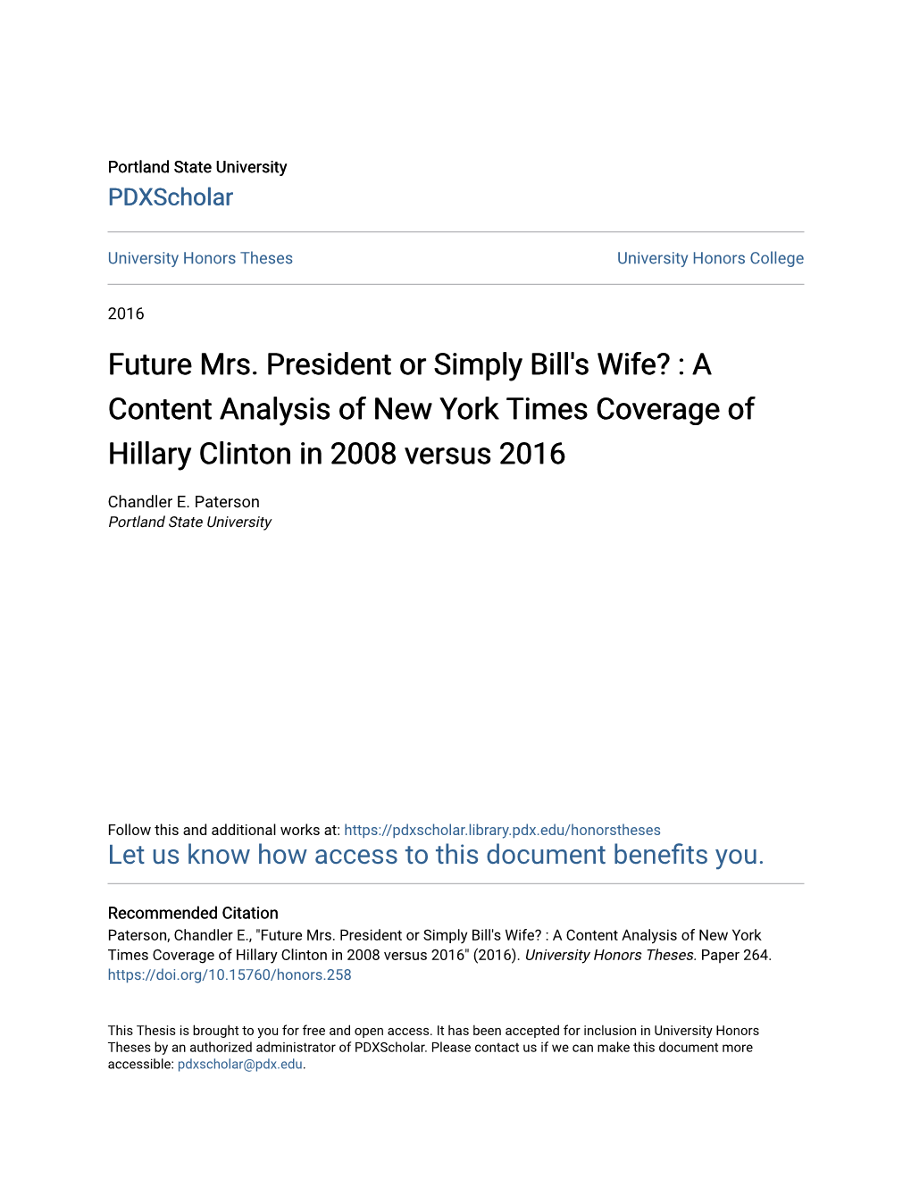 Future Mrs. President Or Simply Bill's Wife? : a Content Analysis of New York Times Coverage of Hillary Clinton in 2008 Versus 2016