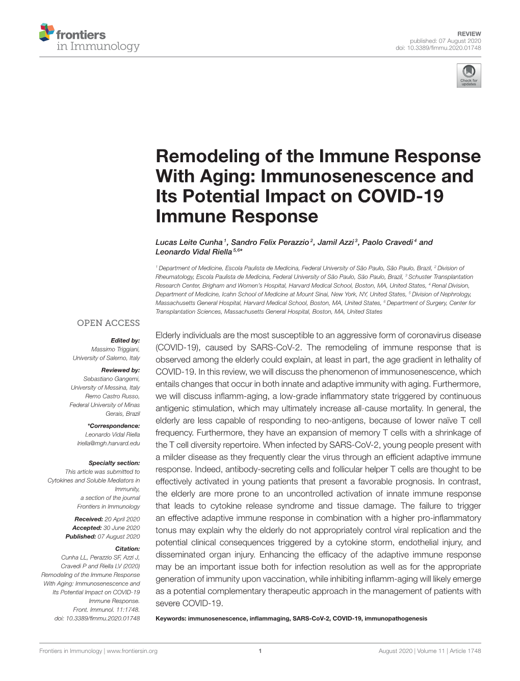 Remodeling of the Immune Response with Aging: Immunosenescence and Its Potential Impact on COVID-19 Immune Response