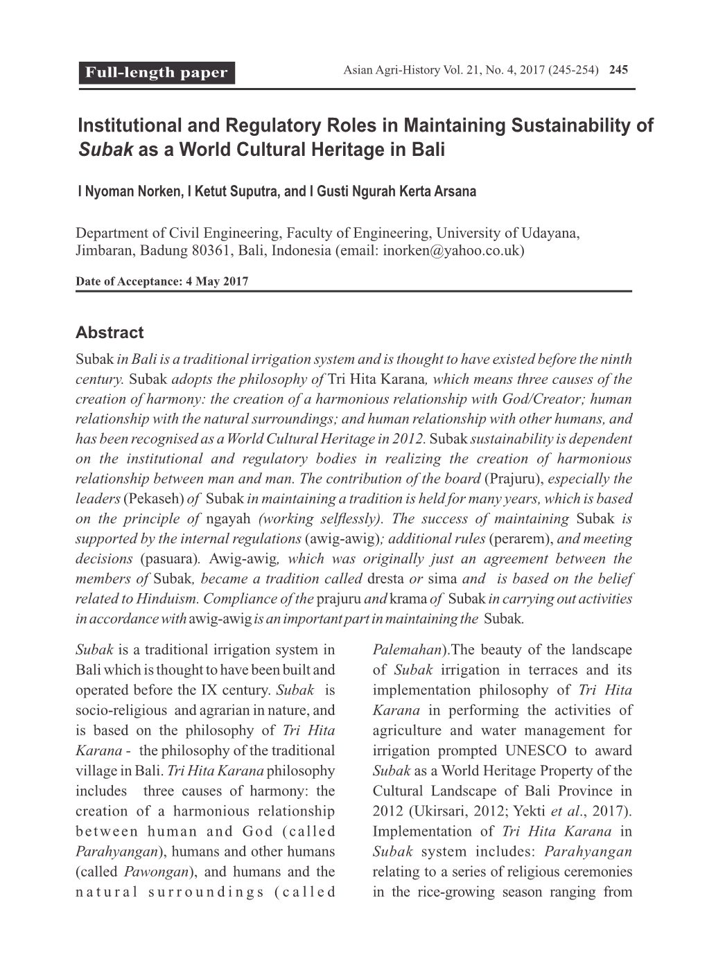 Institutional and Regulatory Roles in Maintaining Sustainability of Subak As a World Cultural Heritage in Bali