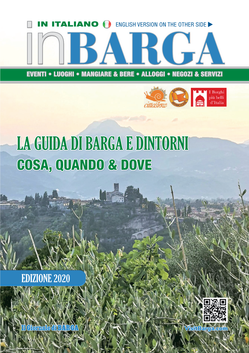 LA Guida DI BARGA E DINTORNI Cosa, Quando & Dove