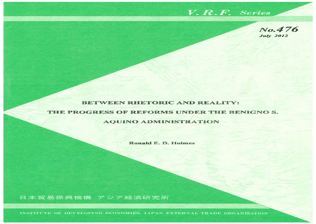 Between Rhetoric and Reality: the Progress of Reforms Under the Benigno S. Aquino Administration