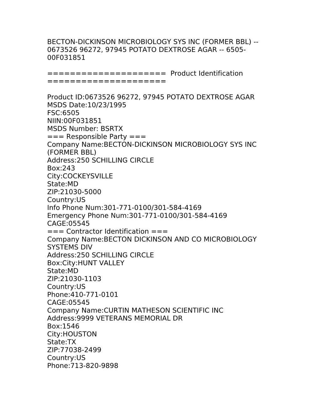 Becton-Dickinson Microbiology Sys Inc (Former Bbl) 0673526 96272, 97945 Potato Dextrose