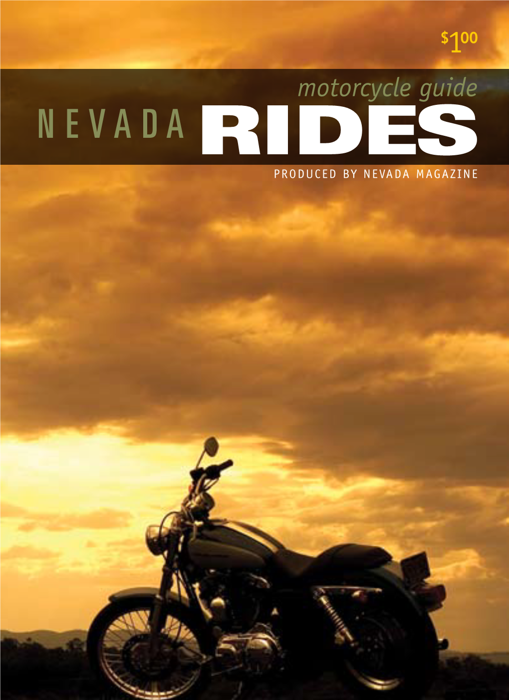 Nevada Rides Produced by Nevada Magazine