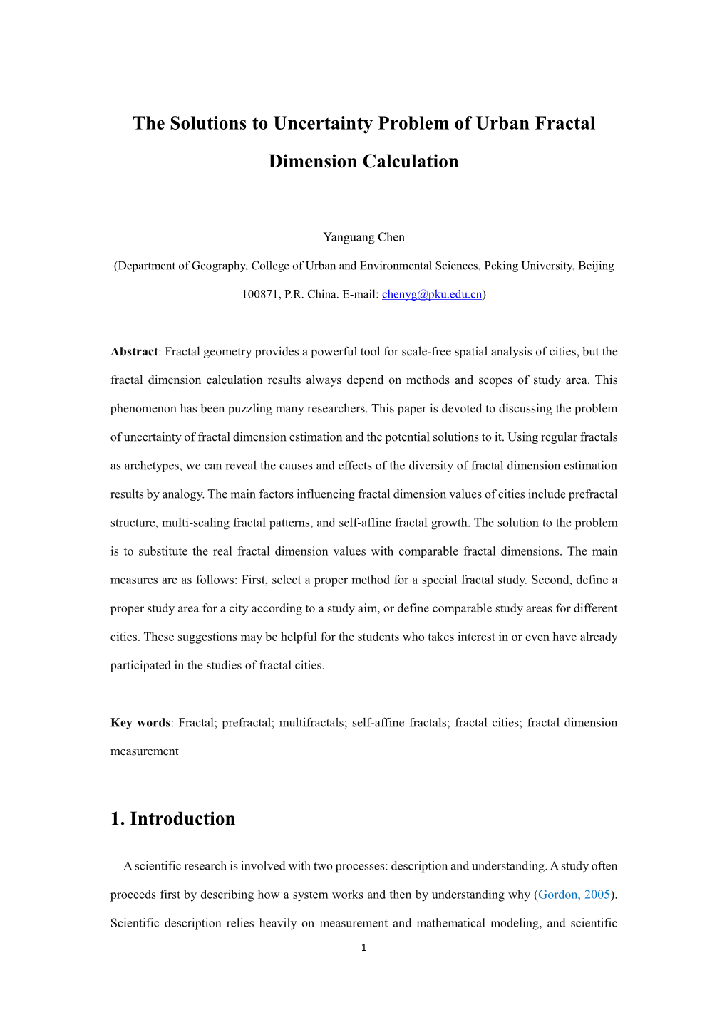 The Solutions to Uncertainty Problem of Urban Fractal Dimension Calculation