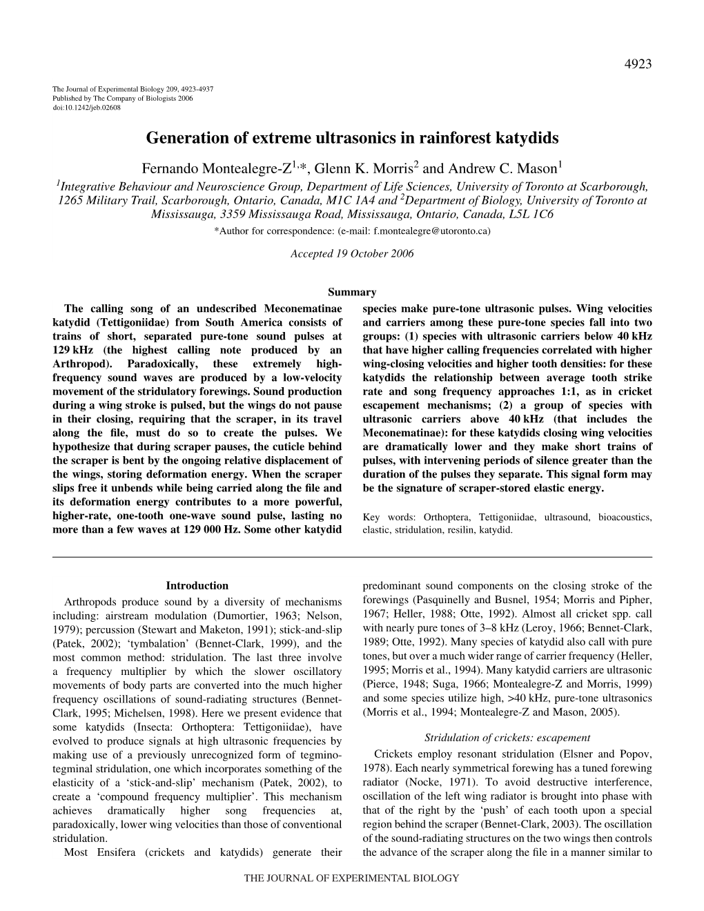 Generation of Extreme Ultrasonics in Rainforest Katydids Fernando Montealegre-Z1,*, Glenn K