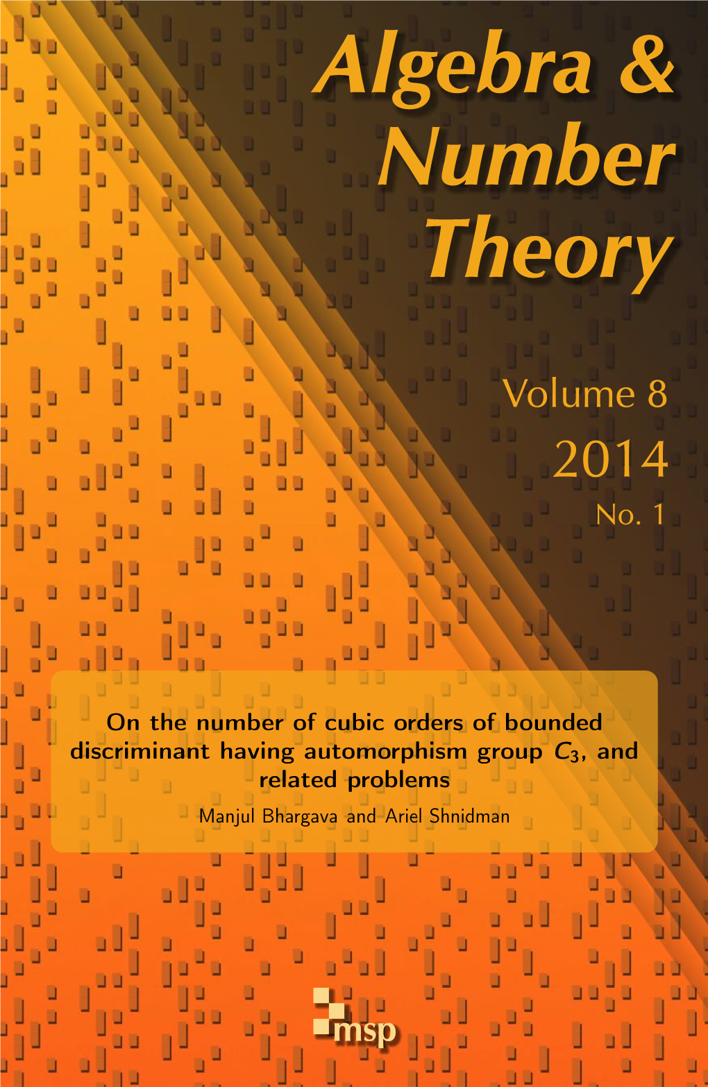 On the Number of Cubic Orders of Bounded Discriminant Having Automorphism Group C3, and Related Problems Manjul Bhargava and Ariel Shnidman