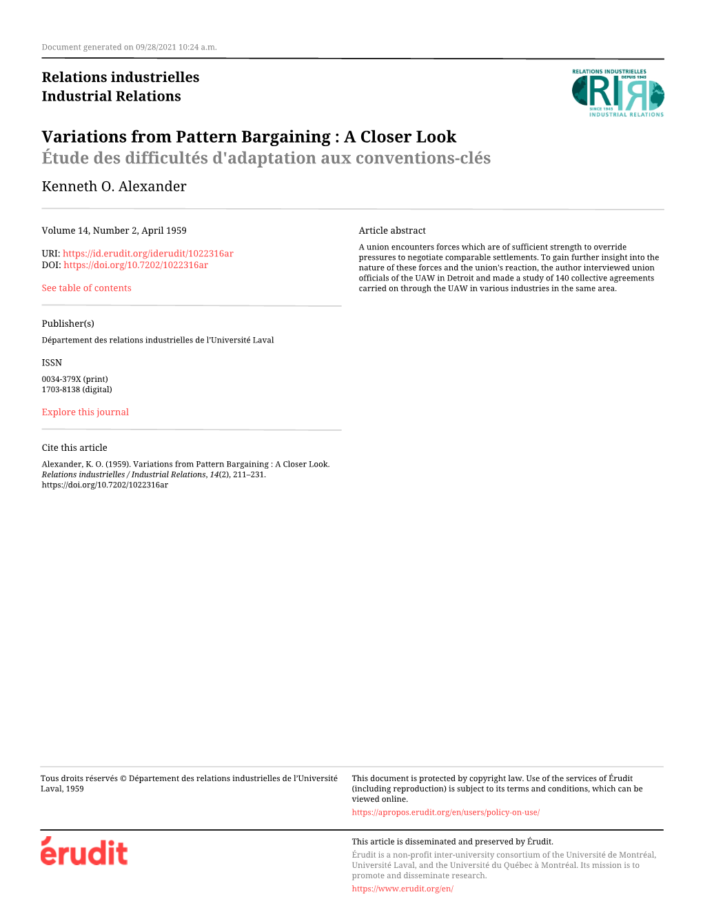 Variations from Pattern Bargaining : a Closer Look Étude Des Difficultés D'adaptation Aux Conventions-Clés Kenneth O