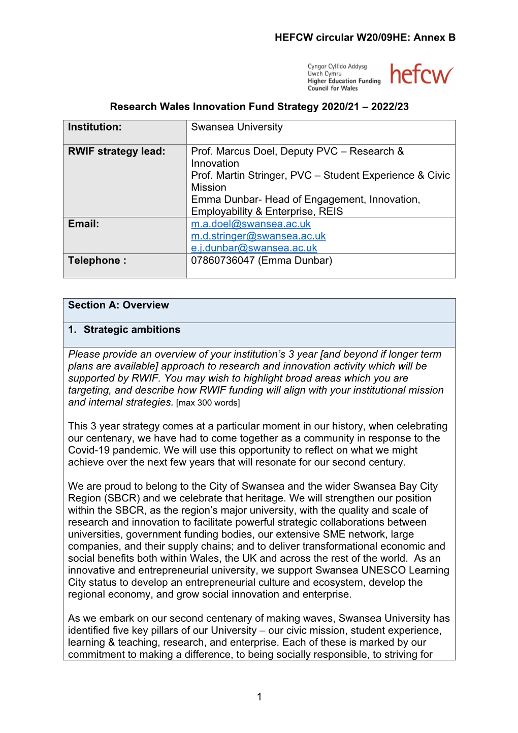 HEFCW Circular W20/09HE: Annex B 1 Research Wales Innovation Fund