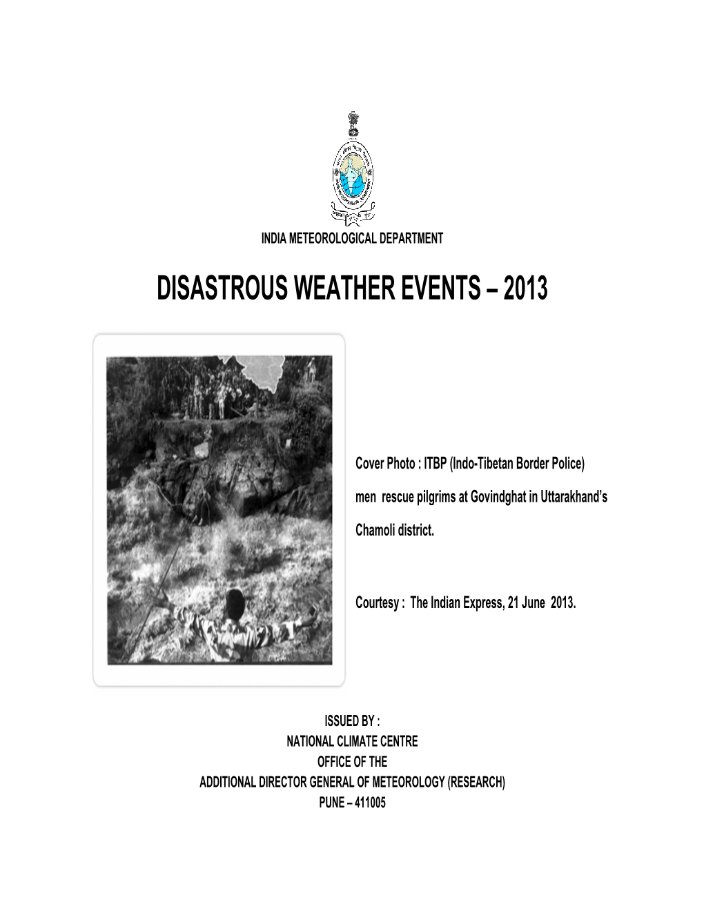 Disastro Ous W Weathe Er Eve Ents – – 2013