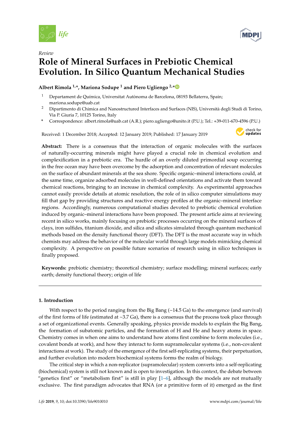 Role of Mineral Surfaces in Prebiotic Chemical Evolution. in Silico Quantum Mechanical Studies