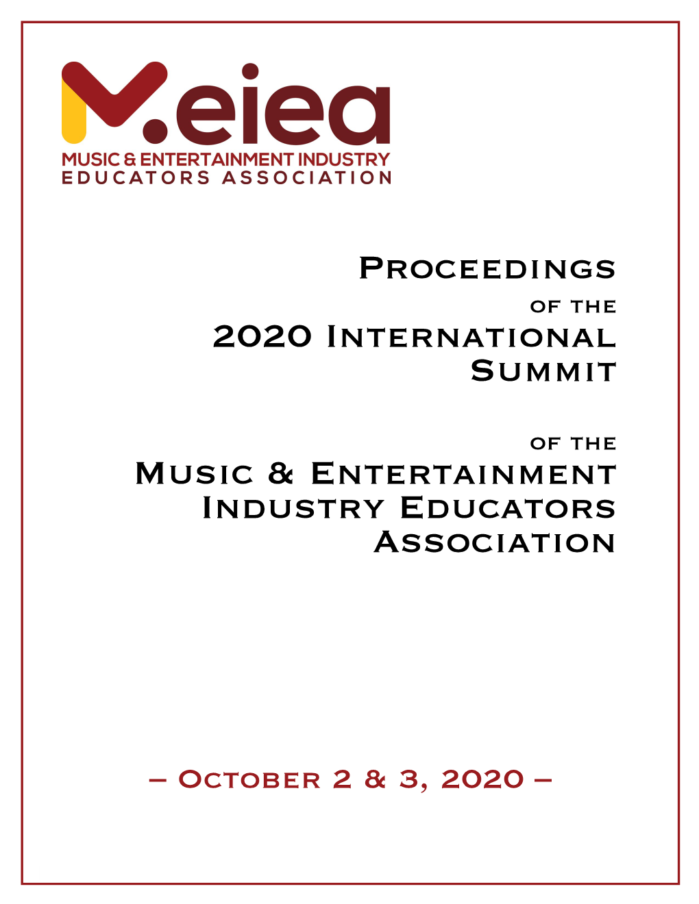 Proceedings 2020 International Summit Music & Entertainment Industry Educators Association