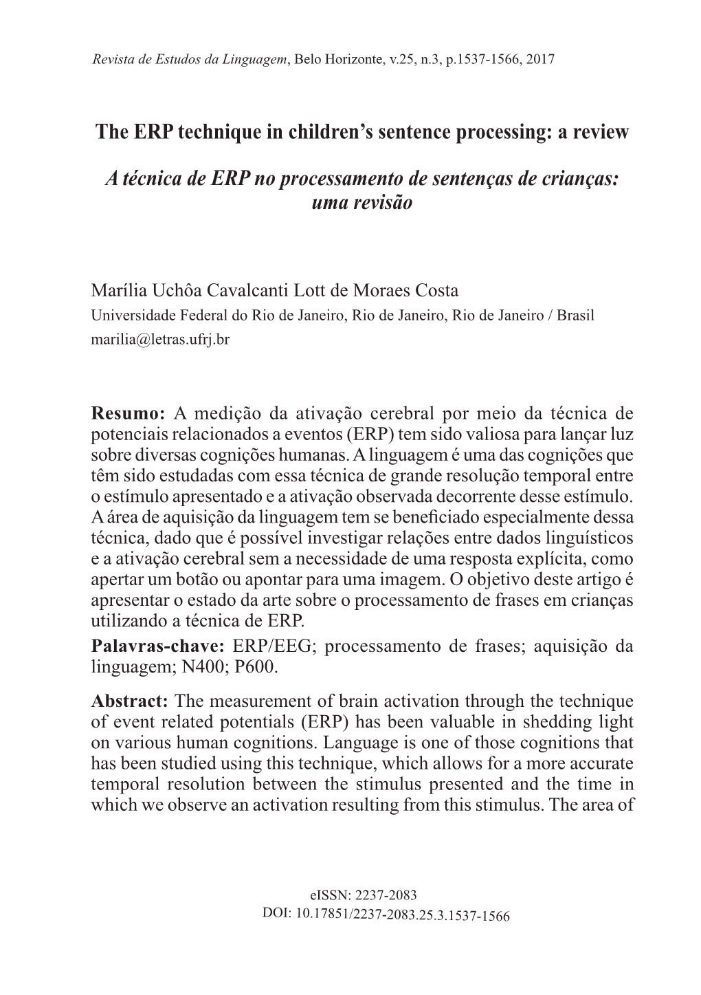 The ERP Technique in Children's Sentence Processing: a Review a Técnica De ERP No Processamento De Sentenças De Crianças: U