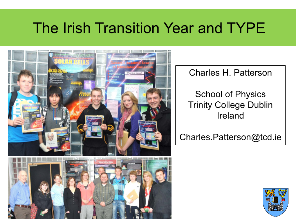 The Irish Transition Year and TYPE