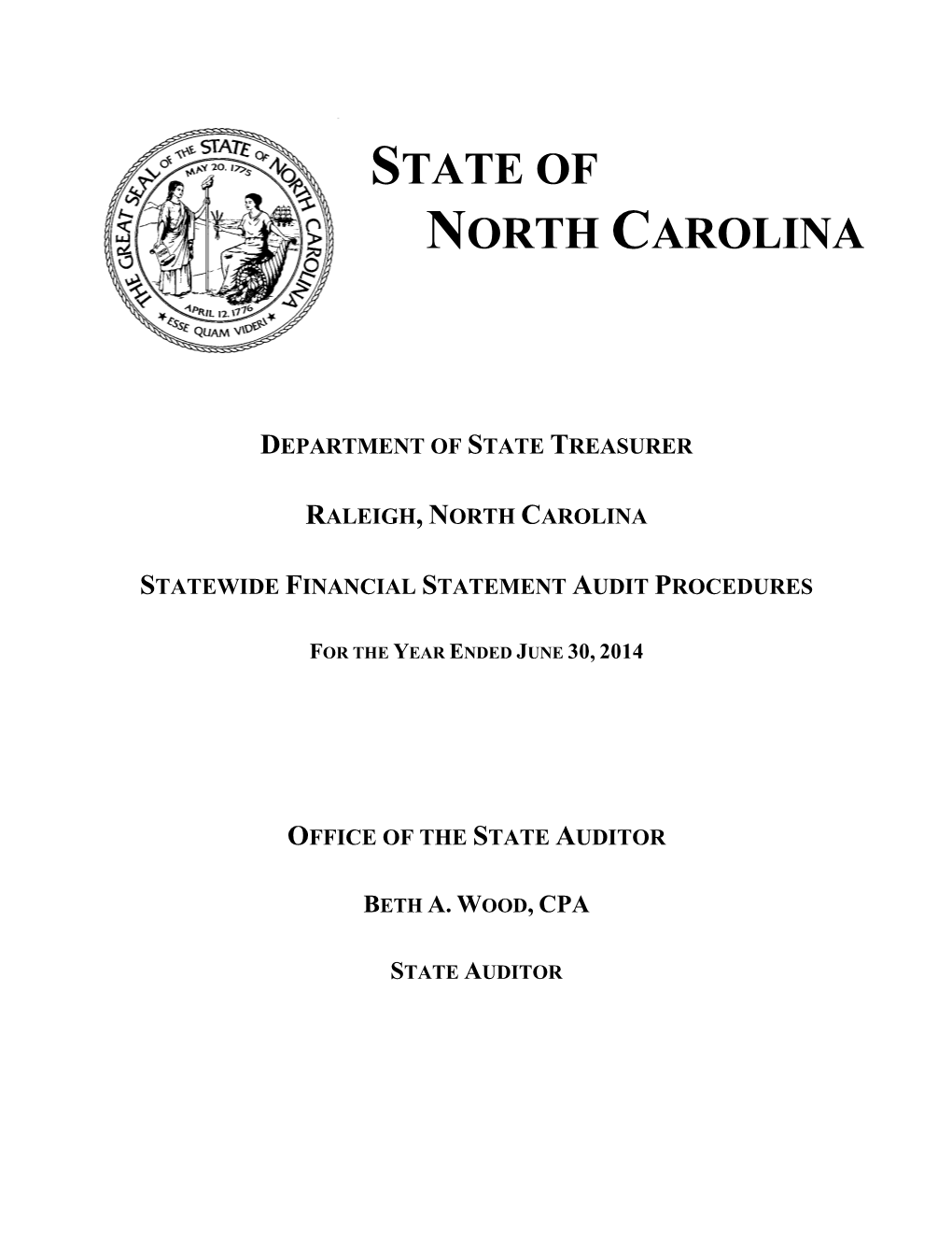 Department of State Treasurer Raleigh, North Carolina Statewide Financial