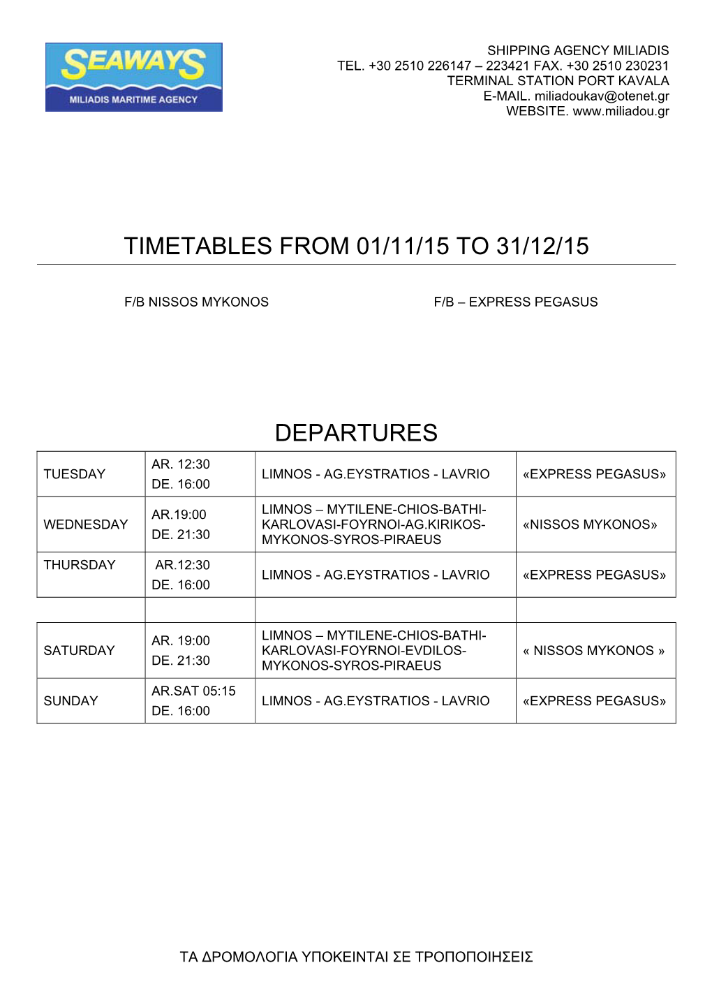 Timetables from 01/11/15 to 31/12/15 Departures