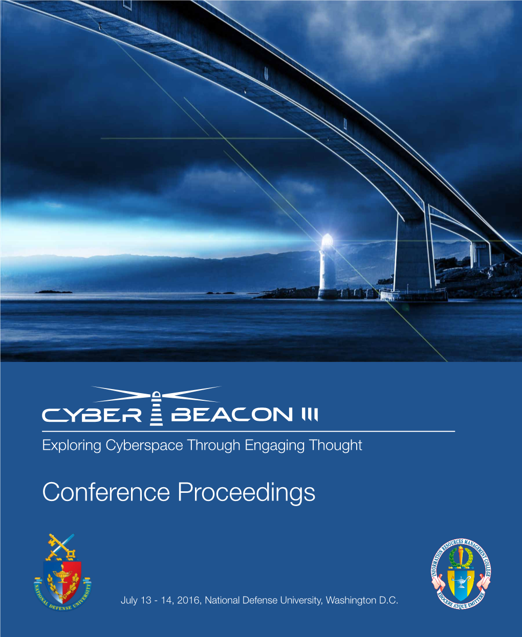 Conference Proceedings National Defense University Fort Mcnair, Washington DC Cyberbeacon@Ndu.Edu