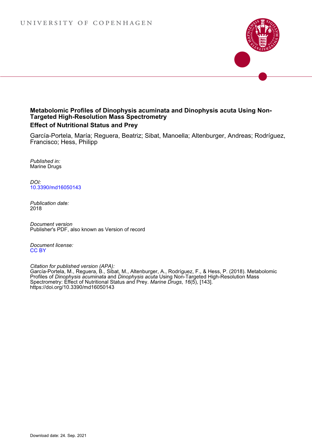 Metabolomic Profiles of Dinophysis Acuminata and Dinophysis Acuta