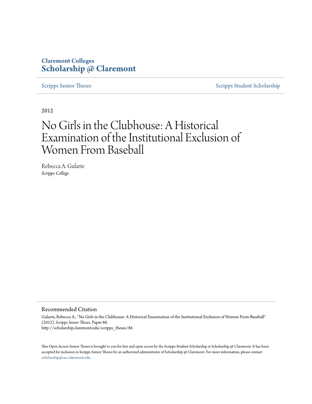 A Historical Examination of the Institutional Exclusion of Women from Baseball Rebecca A