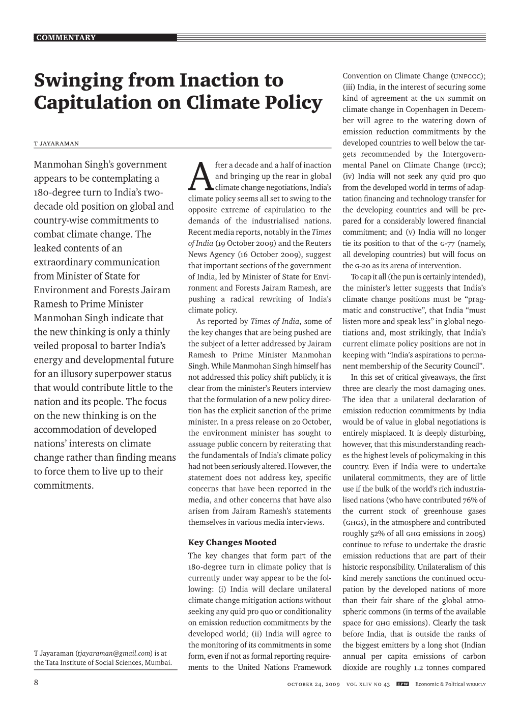 Swinging from Inaction to Capitulation on Climate Policy