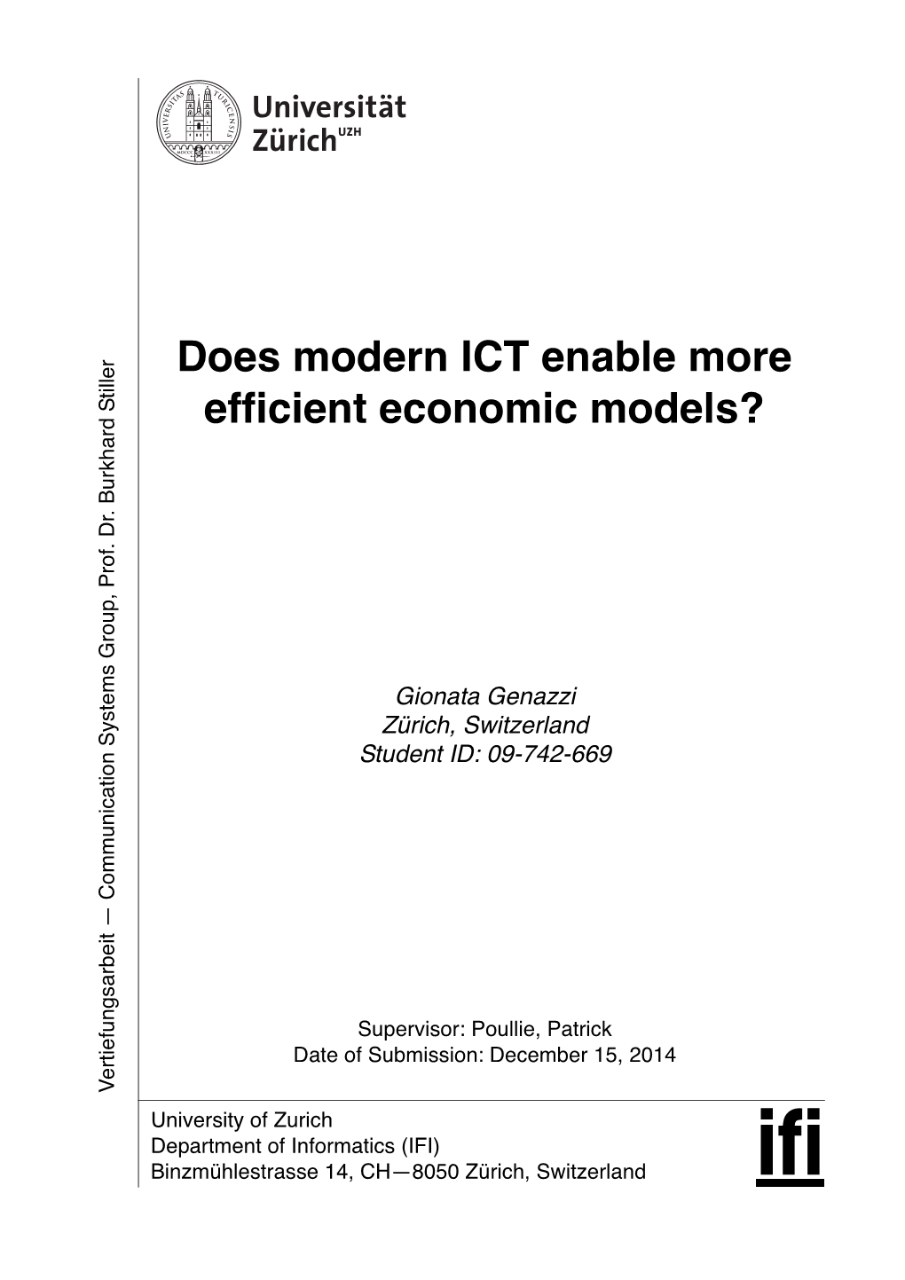 Does Modern ICT Enable More Efficient Economic Models? Of