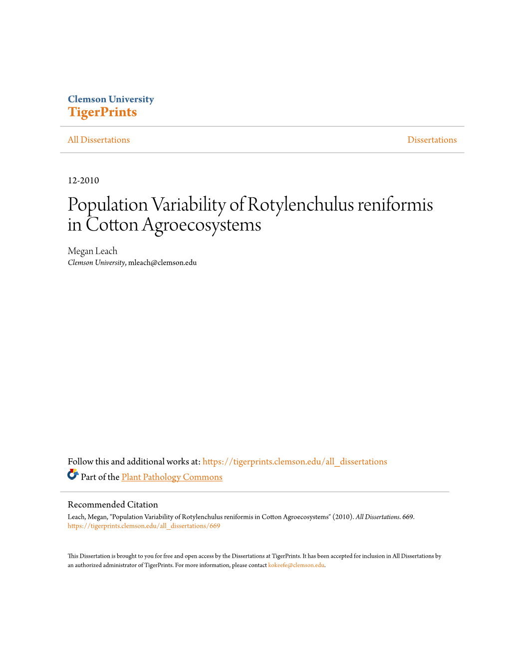 Population Variability of Rotylenchulus Reniformis in Cotton Agroecosystems Megan Leach Clemson University, Mleach@Clemson.Edu