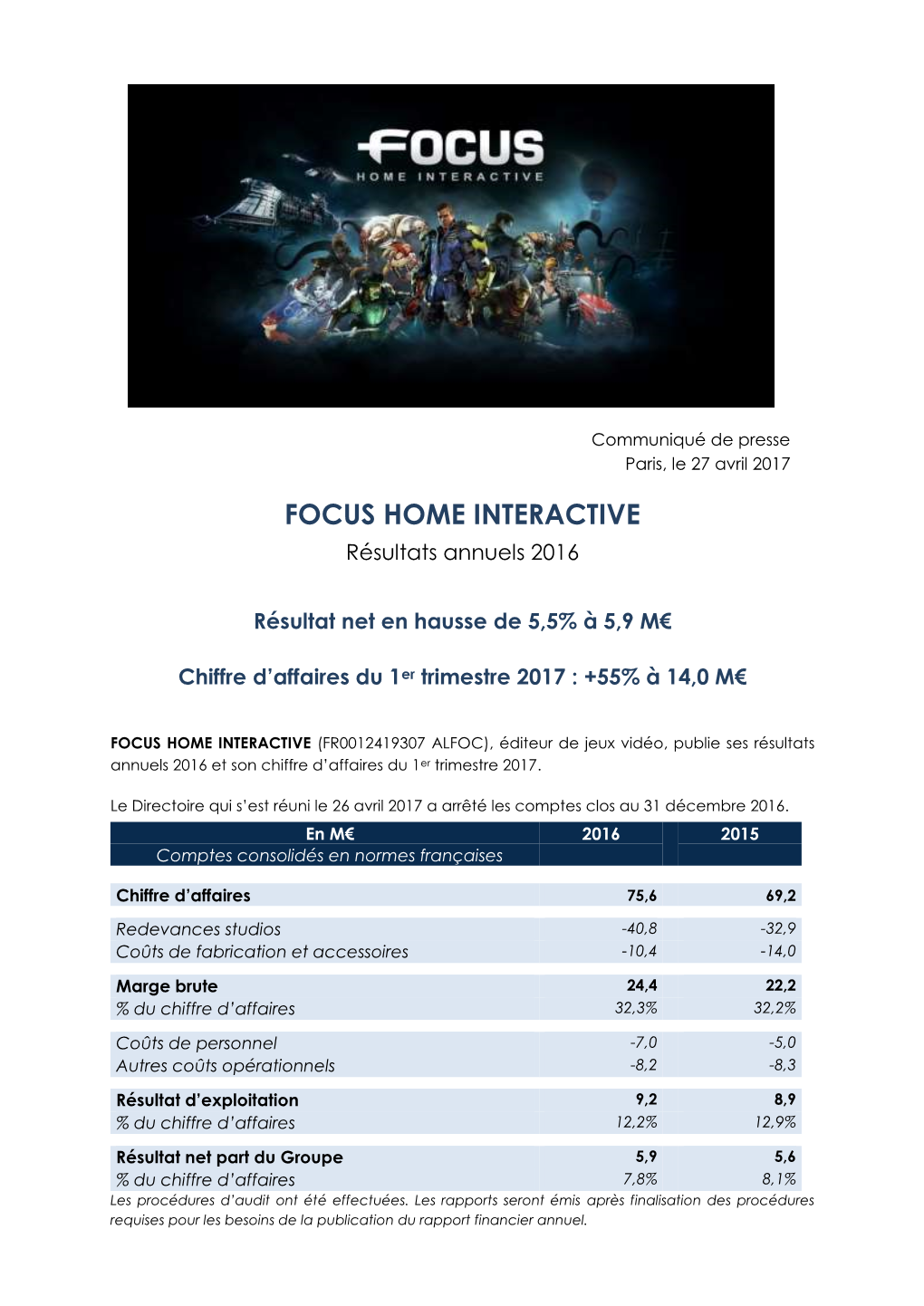 FOCUS HOME INTERACTIVE Résultats Annuels 2016