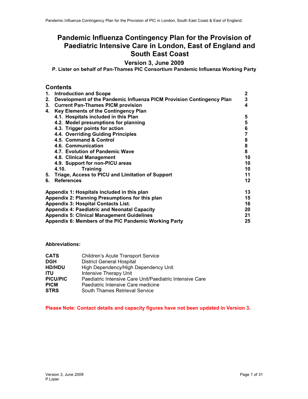 Pandemic Influenza Contingency Plan for the Provision of Paediatric Intensive Care in London